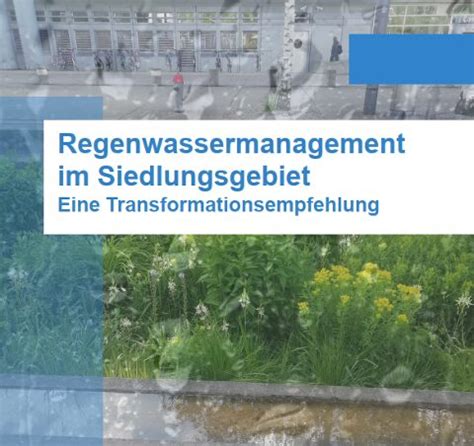 Arbeitspapier Regenwassermanagement Innovatives Planungs Und