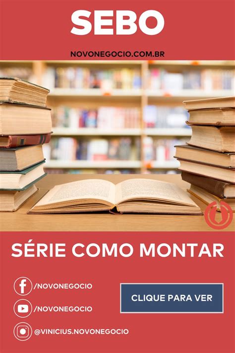 Como montar um sebo Sebo de livros Sebo Negócio