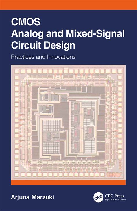 Cmos Analog And Mixed Signal Circuit Design Taylor And Francis Group