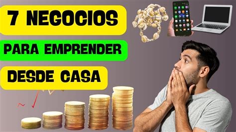 Descubre Los 7 Mejores Negocios Caseros Garantizados💸 Youtube