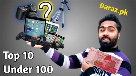 Top 10 Gadgets Under 100 From Daraz Pk Gadgets Under 100 Unboxing