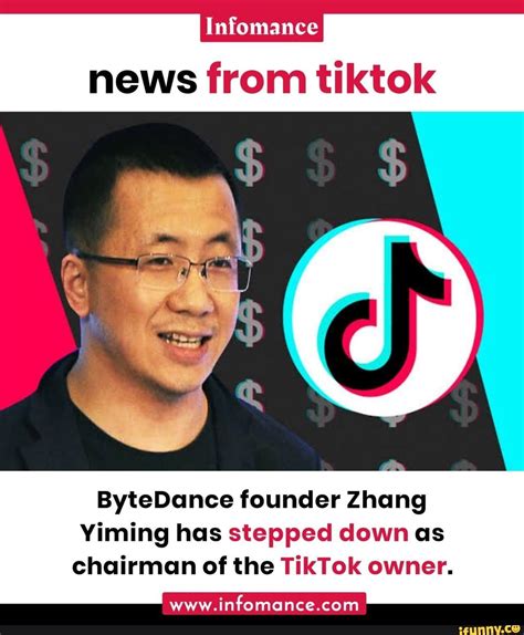 Infomance News From Tiktok Ap ByteDance Founder Zhang Yiming Has