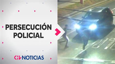 Dur Minutos La Extensa Persecuci N Policial Por Comunas Chv