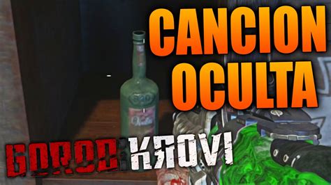 Como Activar La CanciÓn Oculta En Gorod Krovi Call Of Duty Black Ops