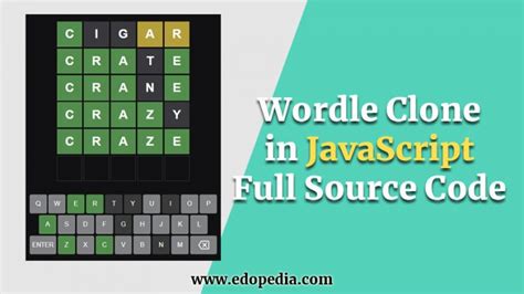 Wordle Clone Javascript Full Source Code Edopedia