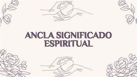 Ancla Significado Espiritual Ame Jumelle