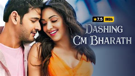 Dashing Cm Bharath Hindi Movie Watch Full Hd Movie Online On