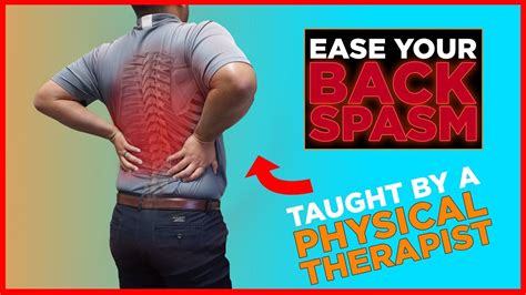 Relieve Your Back Spasm Fast With No Equipment Or Medication Youtube