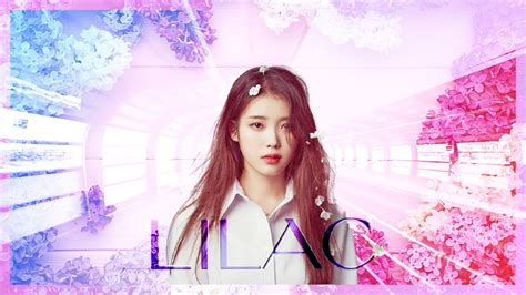 Iu Lilac Cover Youtube