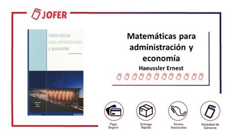 Matemáticas Para Administración Y Economía Envío gratis