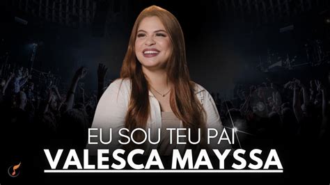 Valesca Mayssa Os Melhores Clipes DVD Eu Sou Teu Pai YouTube