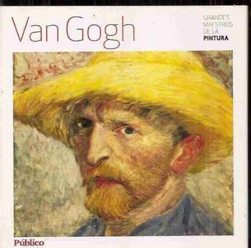 Libro Van Gogh Grandes Maestros De La Pintura Vincent Vangogh ISBN