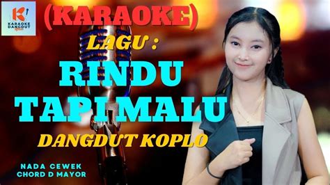 Rindu Tapi Malu Karaoke Karaoke Dangdut Official Cover Pa Youtube