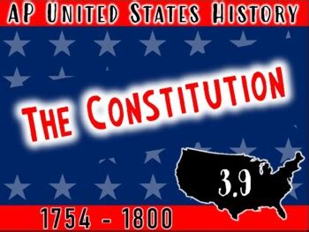 Ap Us History Topic The Constitution By The History Shoppe