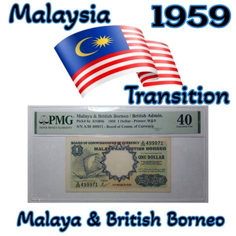 Malaysia Transition Malaya British Borneo Dollar S N A