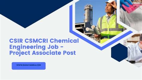 CSIR CSMCRI Chemical Engineering Job Project Associate Post