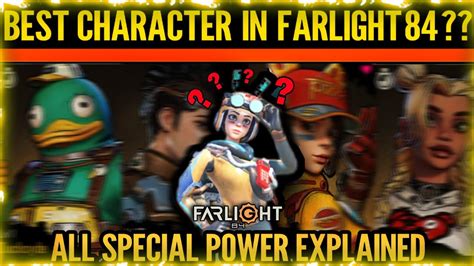 Best Character In Farlight 84 All Character Special Power Explained