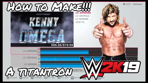 Wwe K Tutorial How To Create The Titantron And The Entry Of Kenny