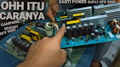 Printer DFX 9000 Tutorial Pasang Power Suply Baru Atau Cara Pasang