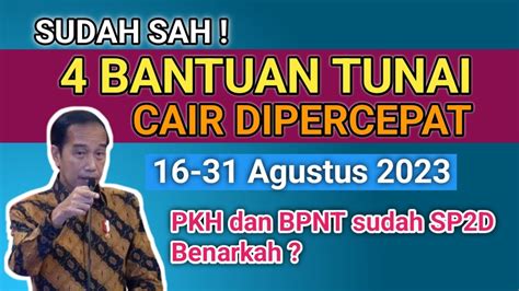 Sudah Di Sahkan Bantuan Tunai Cair Agustus Pkh Bpnt