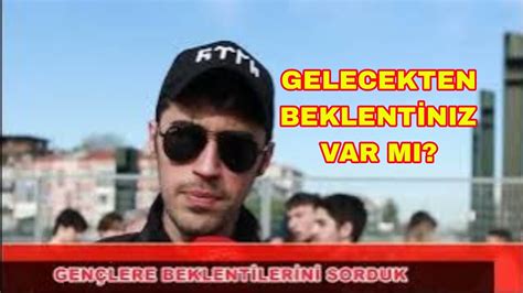 Sadece Gen Lere Beklent Ler N Sorduk Youtube