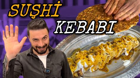 Suşi Kebabı Ataşehir Köşk Kebap İstanbul Sokak Lezzetleri YouTube