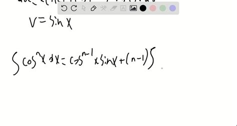 Solved Derive The Reduction Formula Cos N X D X N Cos N X