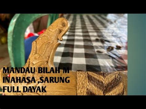 Parang Minahasa Menado Sarung Motif Ukiran Full Dayak YouTube