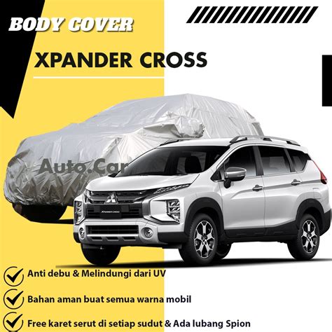 Jual Body Cover Mobil Xpander Sarung Mobil Xpander Xpander Cross