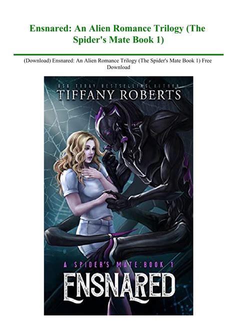 Download Ensnared An Alien Romance Trilogy The Spiderand 039 S Mate