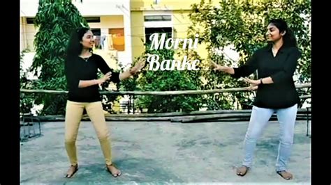 Morni Banke Dance Choreography Easy And Simple Youtube