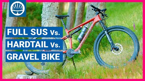 Gravel Bike Vs Hardtail Vs Full Suspension Mountain Bike Youtube