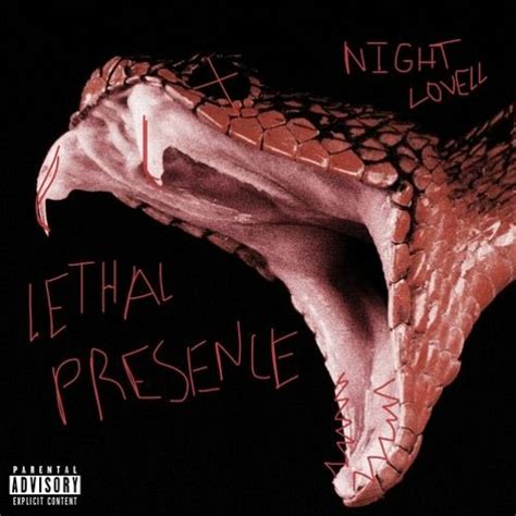 Stream Night Lovell LETHAL PRESENCE Reprod By Estheticgloom By