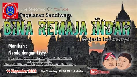 LIVE MALAM SANDIWARA BINA REMAJA INDAH DS SAMBILAMPU GBS WETAN