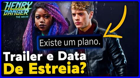 Henry Danger O Filme Data De Estreia Trailer Chegando E Charlotte Ir