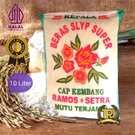 Jual Beras Slyp Super Cap Kembang Ramos Setra Kemasan Liter Shopee