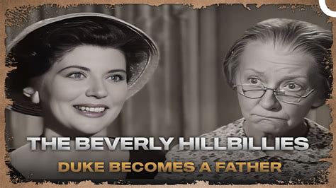 The Beverly Hillbillies Episode 30 Duke Becomes A Father Classic