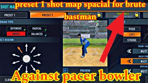 Part 1 Preset 1 Shot Map Special For Brute Bastman Against Pacer