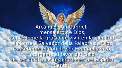 ORACIÓN AL ARCÁNGEL SAN GABRIEL PARA PEDIR LO QUE MÁS SE NECESITA Y