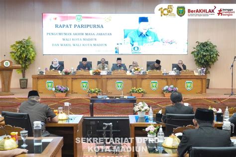 Dprd Kota Madiun Umumkan Akhir Masa Jabatan Wali Kota Madiun Dan Wakil