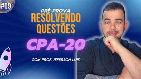 Pr Prova Cpa Mais Forma O Certifica Es Youtube