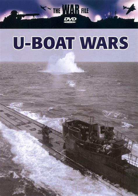 The War File U Boat War Where To Watch And Stream TV Guide