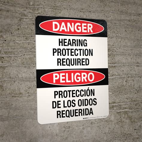 Danger Hearing Protection Required Bilingual Spanish Wall Sign