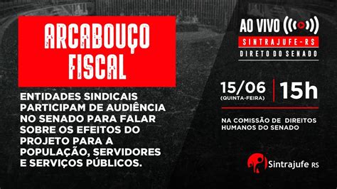 AO VIVO 15 de junho 15h Sintrajufe RS participa de audiência pública