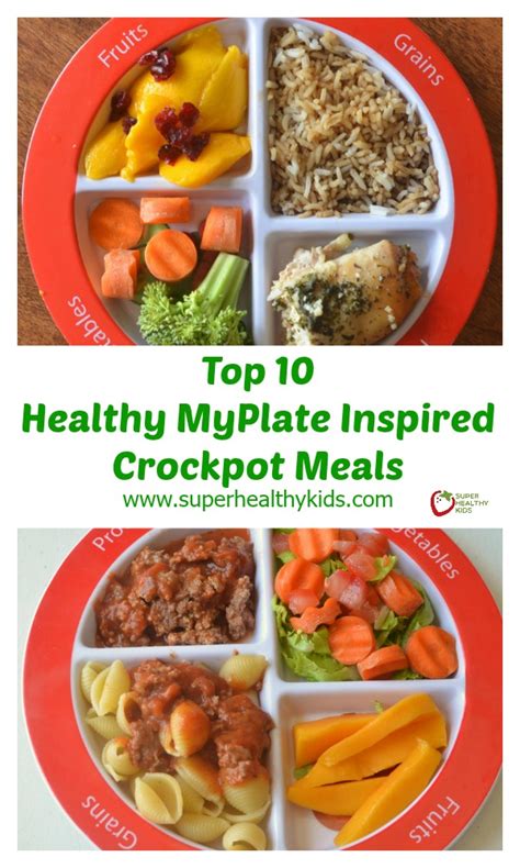 Top 10 Healthy MyPlate Inspired Crockpot Meals | Healthy Ideas for Kids