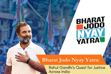 Bharat Jodo Nyay Yatra Rahul Gandhi’s Quest For Justice Across India Vidhan Bharat