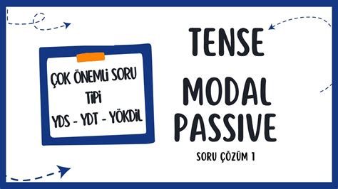 YDS YDT YÖK DİL TENSE MODAL PASSIVE SORU ÇÖZÜM YouTube