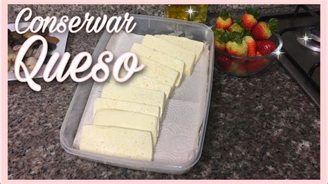 Gu A Completa C Mo Conservar El Queso Fresco Correctamente