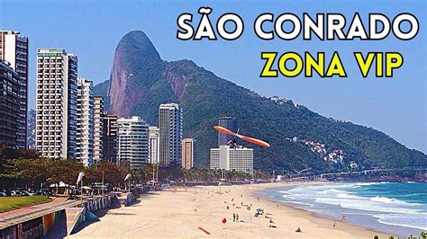 S O Conrado Rio De Janeiro Barrio Vip En Rio De Janeiro Youtube