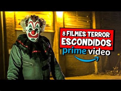 Filma Os De Terror Escondidos Prime Video Dicas R Pidas Youtube